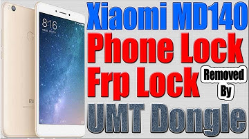 Xiaomi MD140 Phone Lock | Pattern Lock | Frp Lock Removed by UMT Dongle