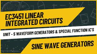 LIC UNIT 5 SINE WAVE GENERATOR
