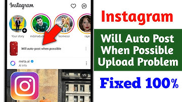 Fix Instagram Will auto post when possible Error Problem || Instagram Post Story Reels Not Uploading