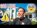 My house has a gas leak...*DANGEROUS*