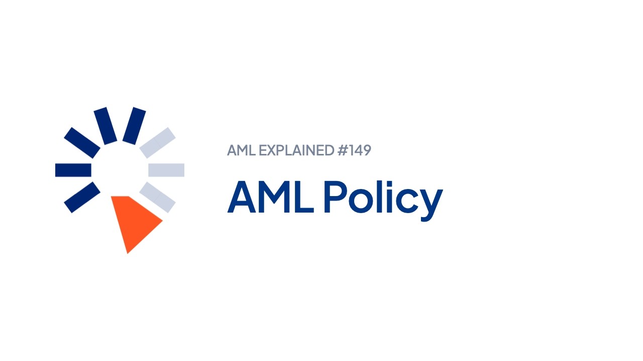 AML policy explained in 75 seconds