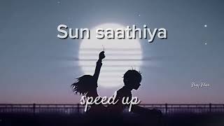 Sun saathiya Speed Up song 🎵  || @Shyyvibes Resimi