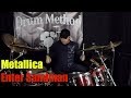 METALLICA - ENTER SANDMAN DRUM METHOD COVER