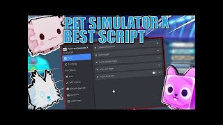 NEW Pet Simulator X Hack 🔥 OP AUTOFARM HACK - AUTO QUEST - DUPE HACKS 🔥 Roblox Pet Sim X Hack Script