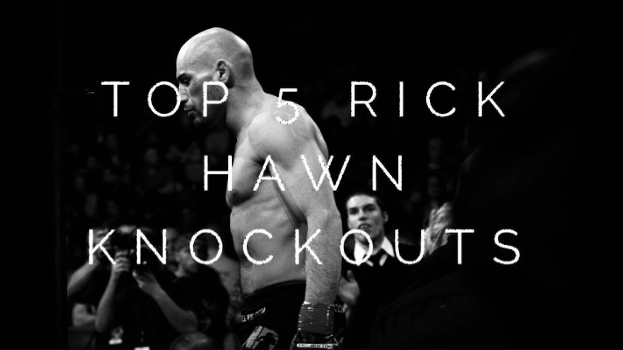 TOP 5 RICK HAWN KNOCKOUTS