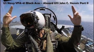 US Navy VFA 41 Black Aces  Aboard USS John C. Stennis Part II