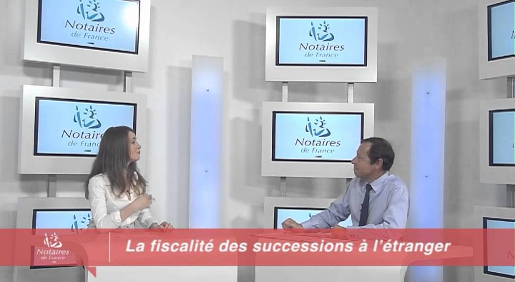 La fiscalité des successions à l'étranger