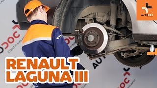 Mentenanța preventivă a RENAULT LAGUNA III Grandtour (KT0/1) de care are nevoie orice automobil - ghid video gratuit