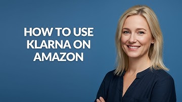 HOW TO USE KLARNA ON AMAZON - Julia