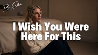 I Wish You Were Here For This - Rhy Elliot ( Official Lyric Video )