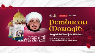 Download lagu 🔴 LIVE | Manaqib Sayyidah Khadijah Al Kubro - Ponpes Riyadhul Jannah Surakarta