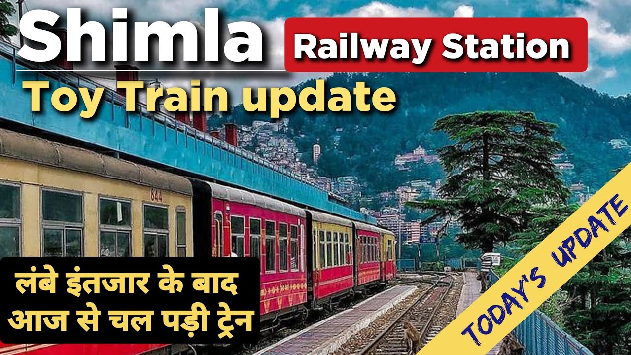 Shimla Heritage Railway Station Shimla Toy Train Running Status
