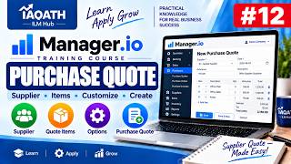 Manager.io Training Course #12 | Create Purchase Quote & Customize Options