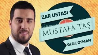 Mustafa Taş - Zar Ustasi & Genç Osman Resimi