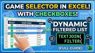 Make a Game Selector in Excel with Checkboxes (Full Guide) with TEXTJOIN & FILTER