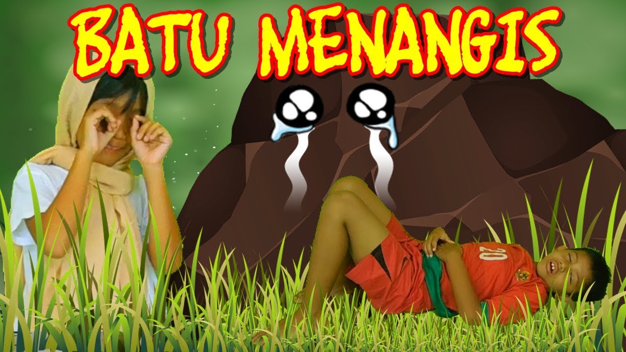  Batu  Menangis  Drama Dongeng  Anak Cerita Anak Indonesia 