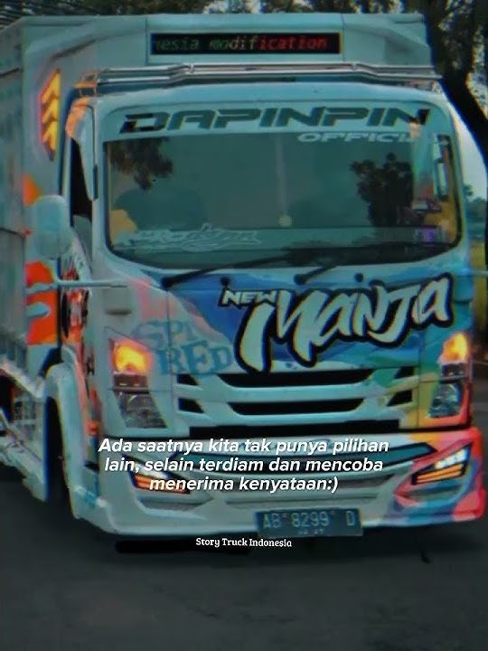 Story kata kata Truck giga new manja artis contes #short