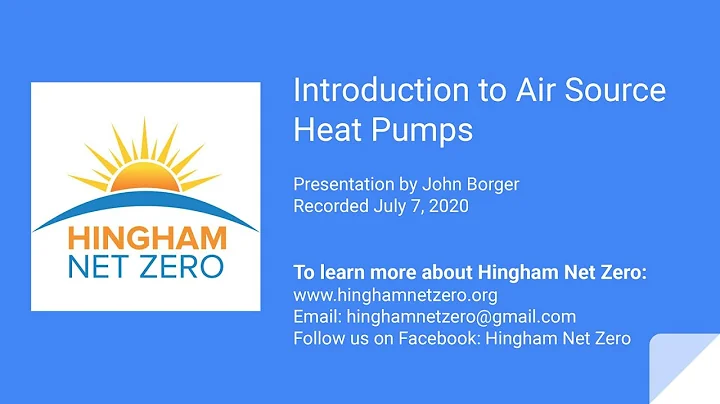 Presentation About Air Source Heat Pumps by John B...