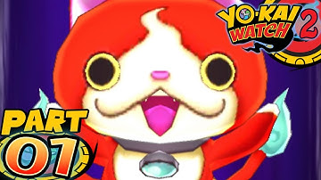 Yo-Kai Watch 2 Bony Spirits and Fleshy Souls - Part 1 - Here We Go Again