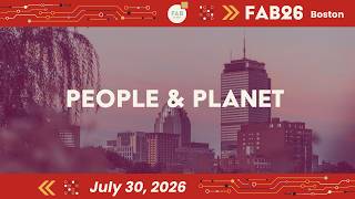 FAB26 – Day 4 | July 30 | People & Planet