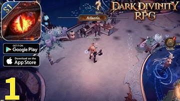 Dark Divinity RPG: Dark Rising Gameplay Walkthrough Part 1 (ios, Android)