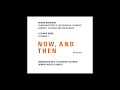 Bruno Maderna – La Basadonna (Now, And Then) | ECM Records