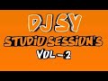 Dj sy studio sessions vol 2