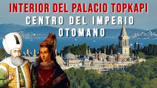 PALACIO DE TOPKAPI EN ESTAMBUL (SULTAN SULEIMAN EL MAGNIFICO Y HURREM)