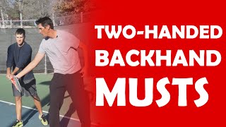 3 Musts On Your Two-Handed Backhand | STROKE ESSENTIALS