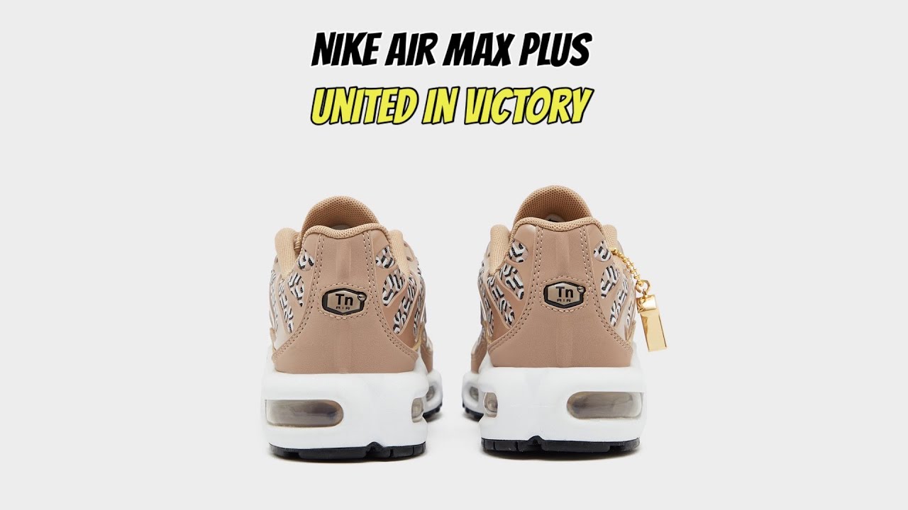 Nike Air Max Plus United In Victory - YouTube