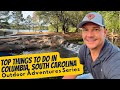 Things to Do In Columbia, SC - Outdoor Adventures Series