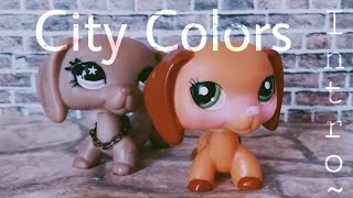 Lps Intro - City Colors