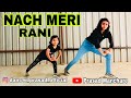 Nach meri rani  guru randhawa ft nora fatehi  shoot empire photography  choreography by prasad