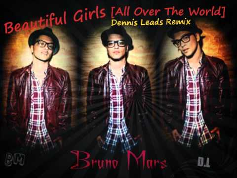 Bruno Mars - Beautiful Girls [Dennis Leads Edit] [HQ] - YouTube