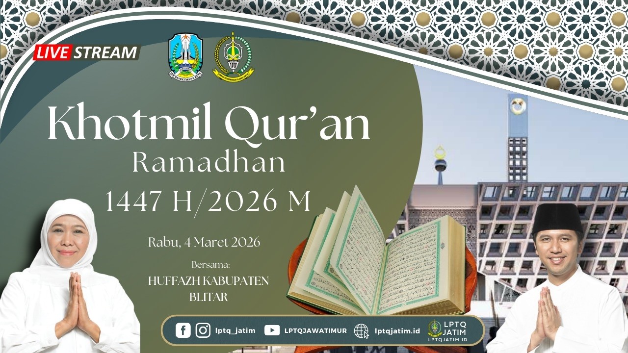 🔴 LIVE KHOTMIL QUR'AN RAMADHAN 1447 H (KABUPATEN BLITAR)