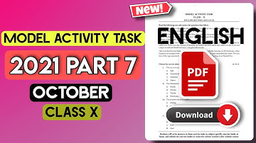 Class 10 English Model Activity Task Part 7 2021| Model Activity Task Class 10 English 2021
