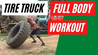 Build Strength & Muscle With This Truck Tire Workout No Gym Needed