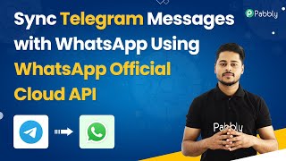 Sync Telegram Messages with WhatsApp Using WhatsApp Official Cloud API screenshot 1