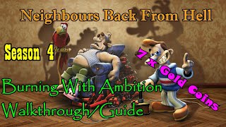 Neighbours Back From Hell: Burning With Ambition - 7 Gold Coins Walkthrough/Guide Season 4 Xbox One Guide