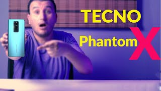 مراجعة Tecno Phantom X | تليفون جبار من تكنو بسعر رخيص