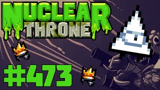 Nuclear Throne (PC) - Episode 473 [Emcee]