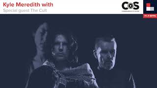 Kyle Meredith with... The Cult
