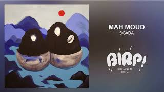 Mah Moud - Sigada