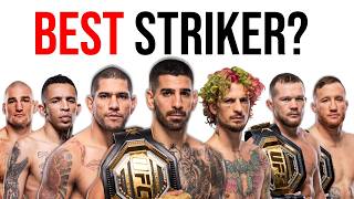 Who's The Best Striker In The UFC? (2026)