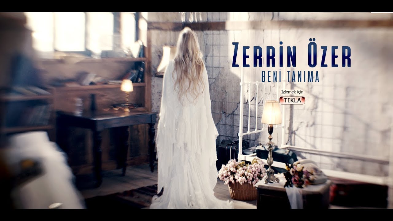 Zerrin Özer - Beni Tanıma