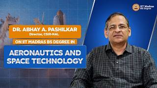 IIT Madras Launches New BS Degree Program in Aerospace and Space Technology @csirnal7028