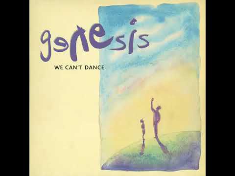 I Can't Dance (Remastered 2007) · Genesis