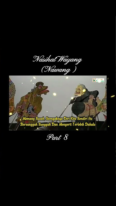 Story WA Wayang Kulit | Wong Tekun Bakale Tekan | Nasihat Wayang | Pitutur Luhur Ki Manteb Sudarsono