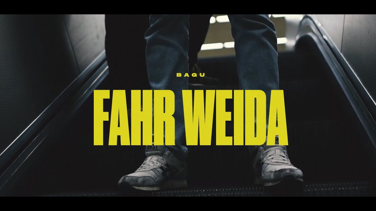 Watch BAGU - FAHR WEIDA on YouTube Watch BAGU - FAHR WEIDA on YouTube