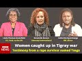 Suzanne Kianpour speaks on women in Tigray